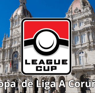 Torneos A Coruña- Copa de Liga A Coruña TCG