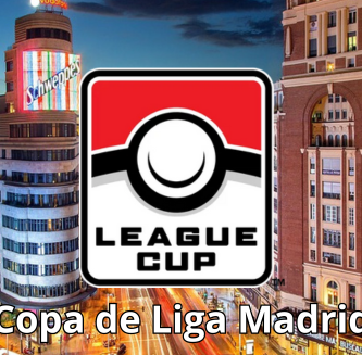 Torneos Madrid- Copa de Liga TCG