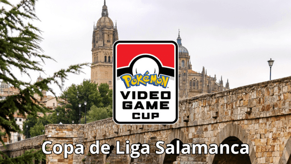 Torneos Salamanca - Copa de Liga VGC