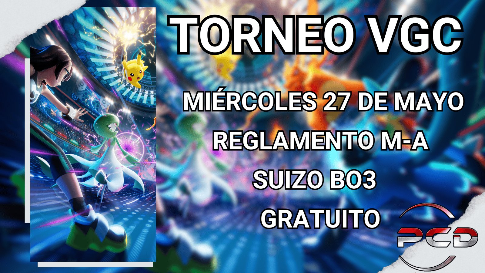 Sexto Torneo Ranking PokéChampionsDestiny – Primavera 2026